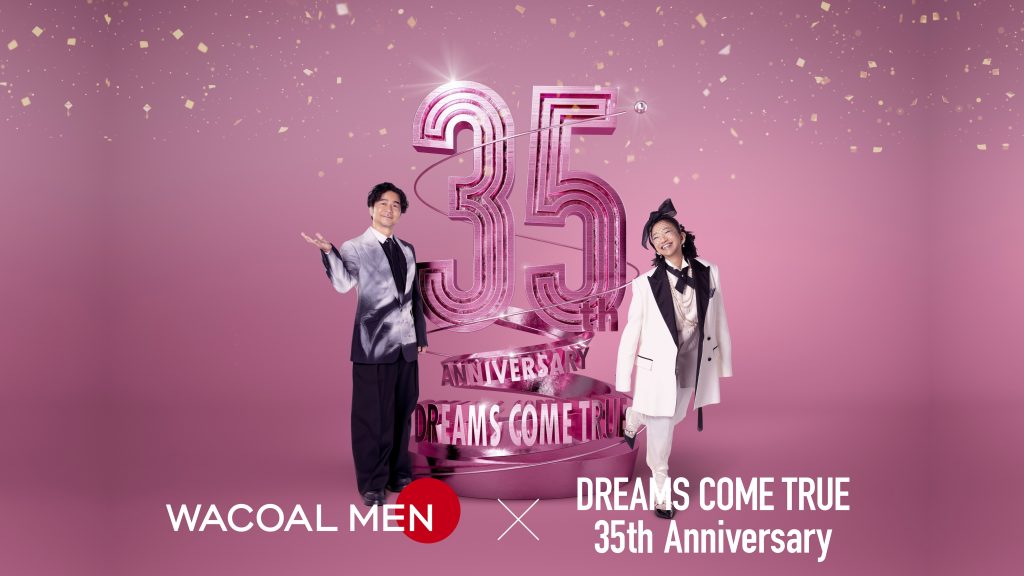 WACOAL MEN×DREAMS COME TRUE 35th Anniversary