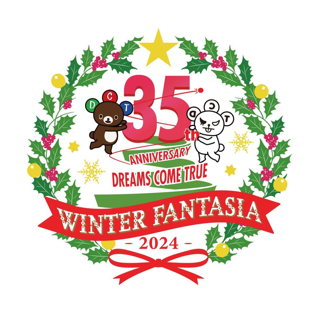 DREAMS COME TRUE WINTER FANTASIA 2024